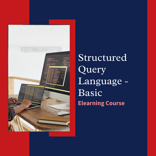 Structured Query Language – Basic Self-Paced Training