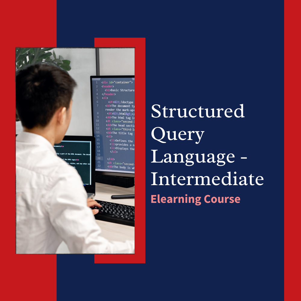 Structured Query Language – Intermediate Course
